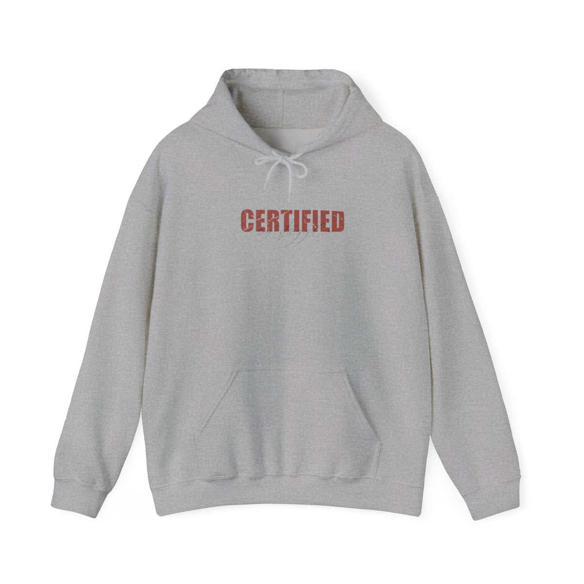 'Certified' Comfort Unisex Hoodie