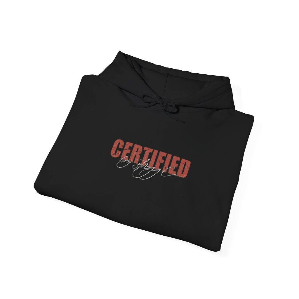 'Certified' Comfort Unisex Hoodie